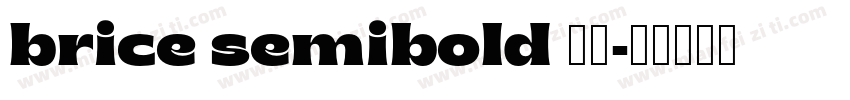brice semibold 下载字体转换